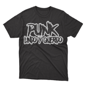 Playera Punk Lindo y Querido